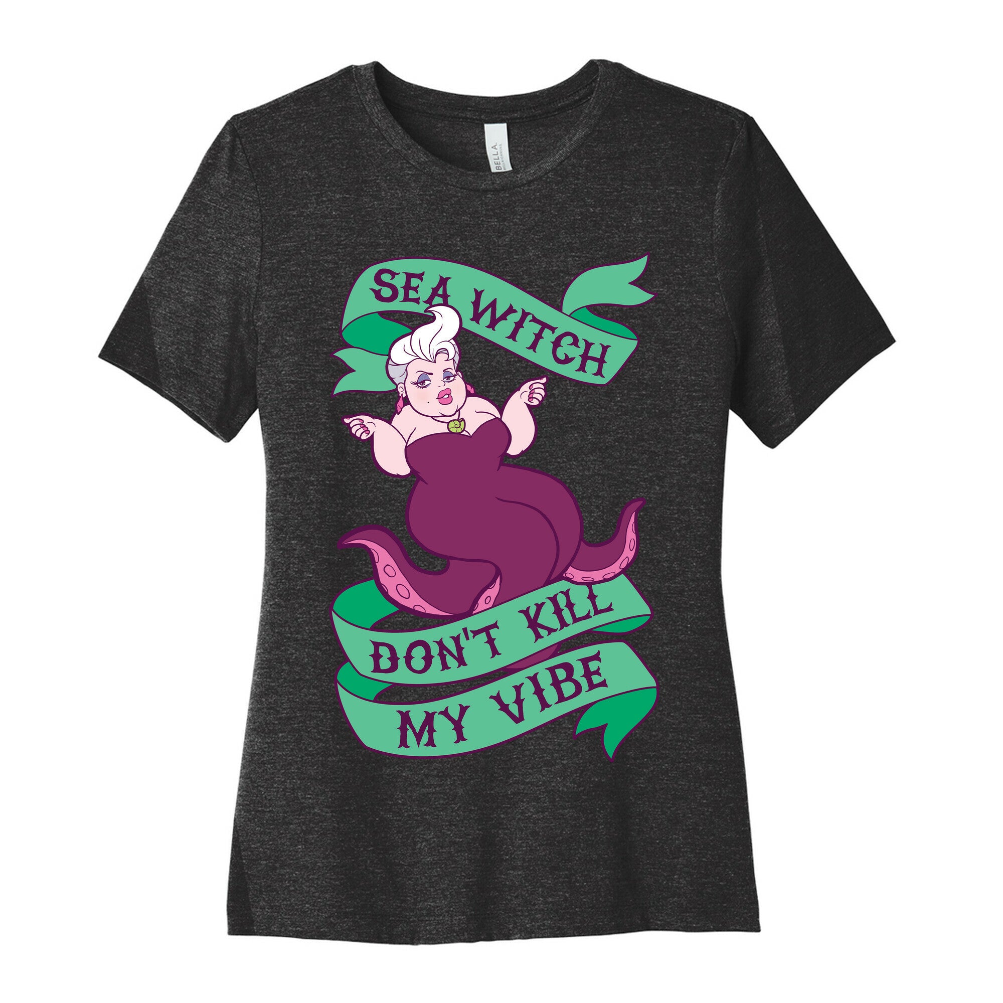 Sea Witch Don't Kill My Vibe Women's Cotton Tee